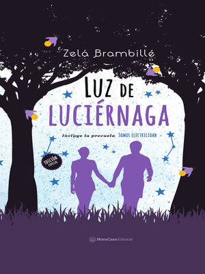 cover image of Luz de luciérnaga (2a edición) + Somos electricidad